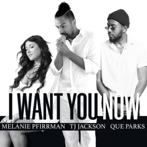 I Want You Now