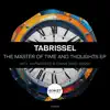 Tabrissel, Frank Savio & Hypnotised - The Master of Time and Thoughts