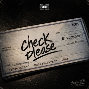 Check Please (feat. E Man) - Single