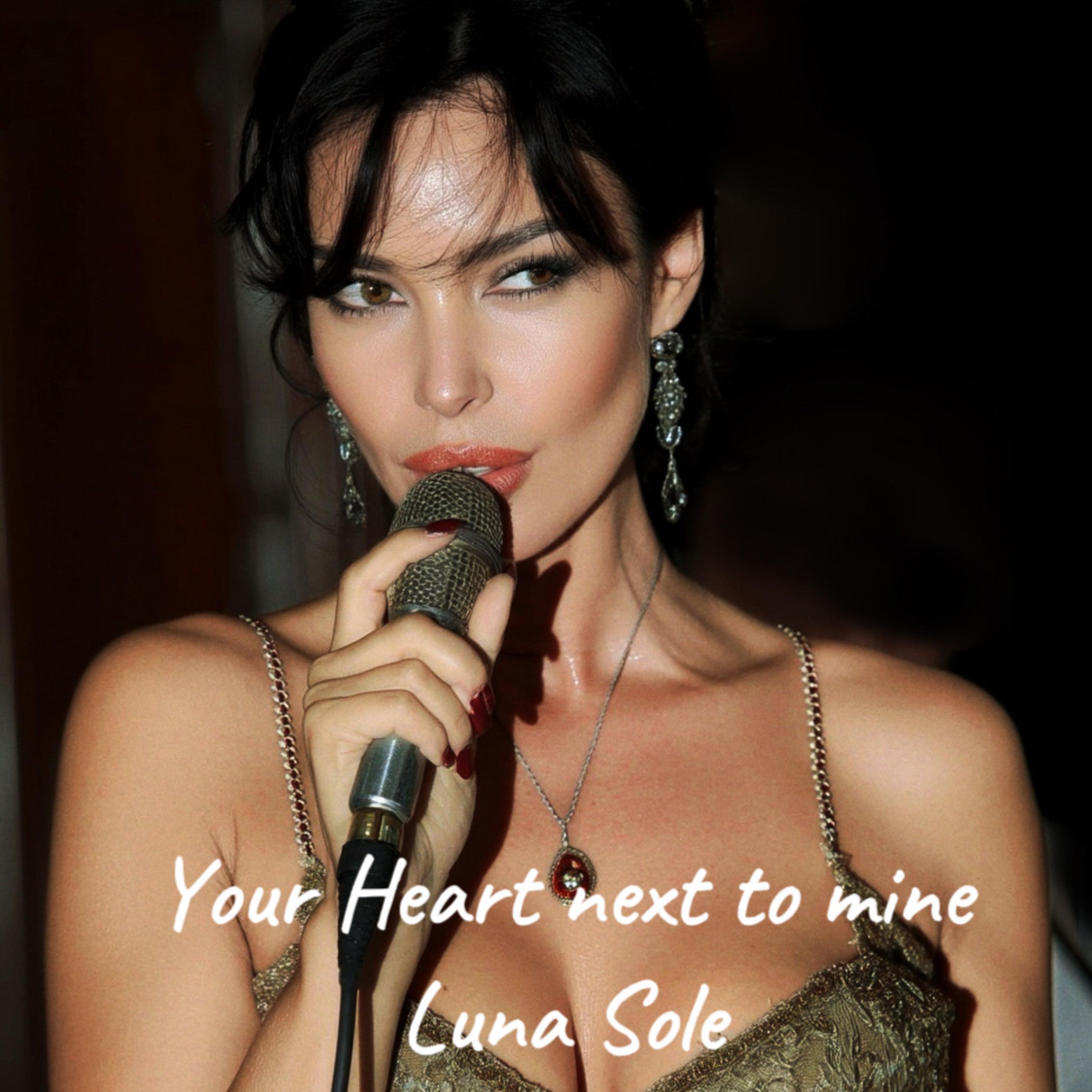 Your Heart next to mine - Single