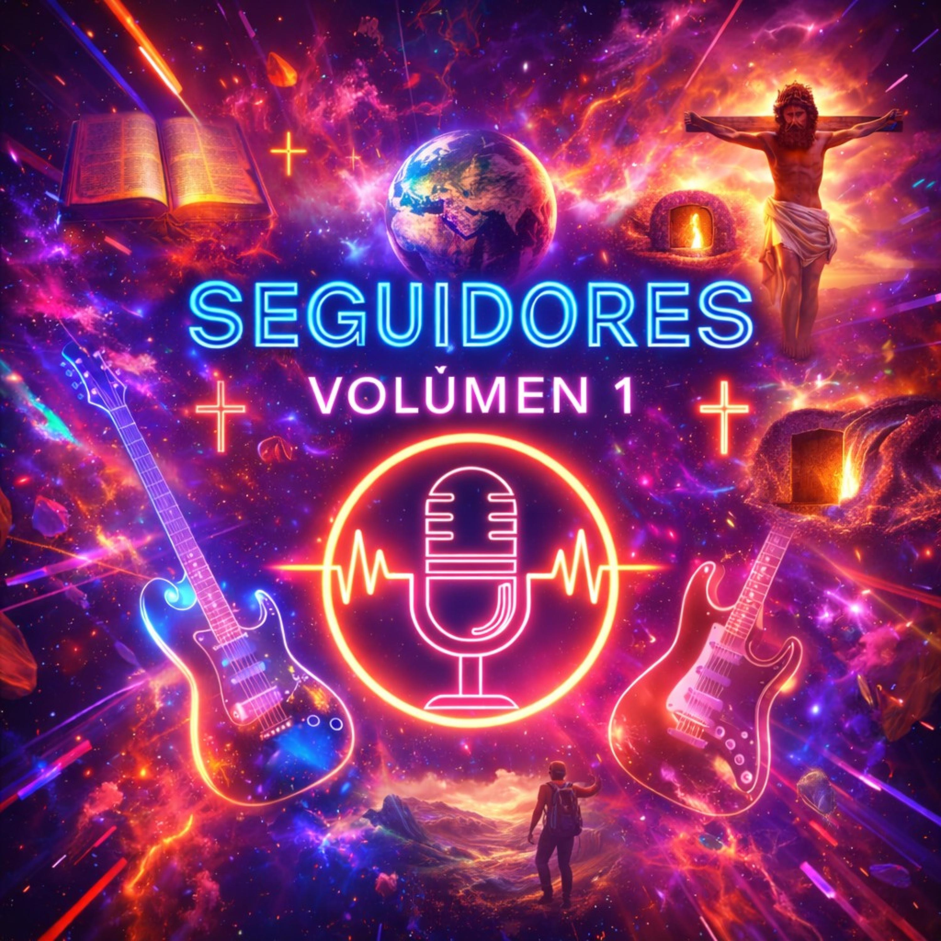 Seguidores Volumen I: El Fundamento