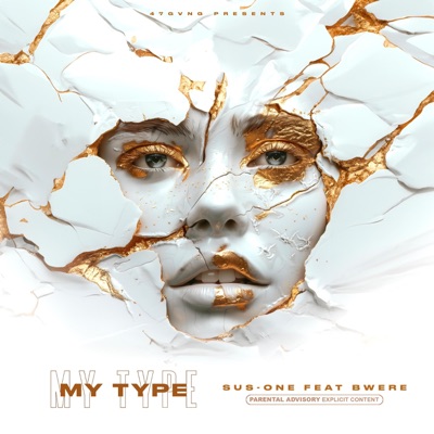 My Type (feat. Bwere) - Single