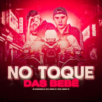 No Toque Da Bebê - Single
