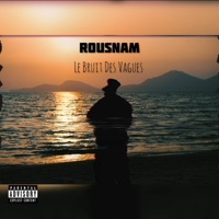 Le bruit des vagues - Single - Rousnam