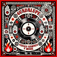 Guadalupe - Single - Franco Ramirez & G Musik