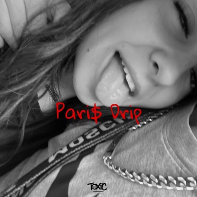 Pari$ Drip - Single