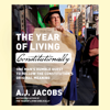 The Year of Living Constitutionally: One Man's Humble Quest to Follow the Constitution's Original Meaning (Unabridged) - A.J. Jacobs