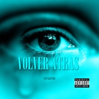 Volver Atras (feat. Youngrevor & Luisel) - Single - Mariobeatzz