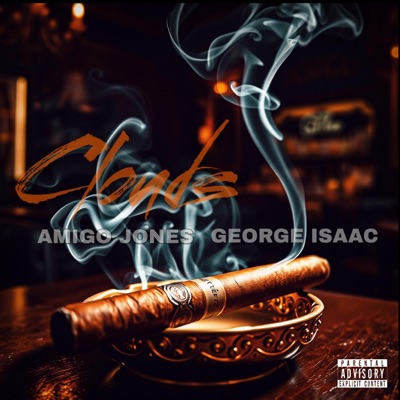 Clouds (feat. George Isaac) - Single