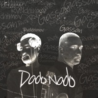 Dado Nado - Single - Gassan & Rvckhimov