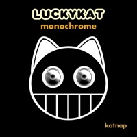 Monochrome - LUCKYKAT