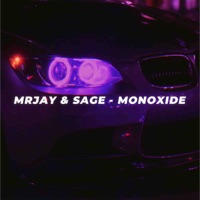 Monoxide - Single - SAGE & MRJay
