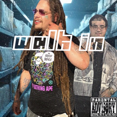 Walk In (feat. Rocco Sterling) - Single