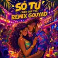 Só tu (rien que toi)