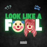 Look Like A Fool - Single - Menace2