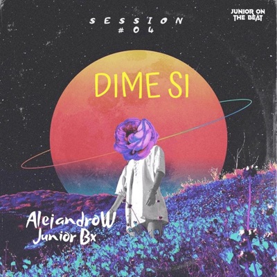 Dime Si (feat. AlejandroW) - Single