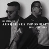 Aunque Sea Imposible