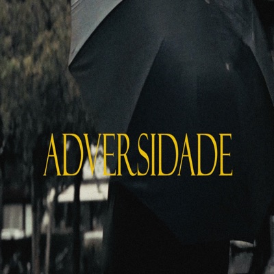 Adversidade - Single