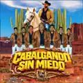Cabalgando sin miedo