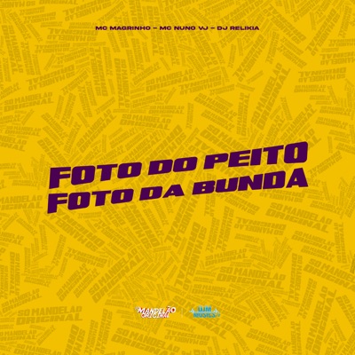 Foto do Peito, Foto da Bunda - Single