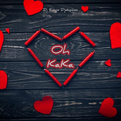 OH KAKA - Single