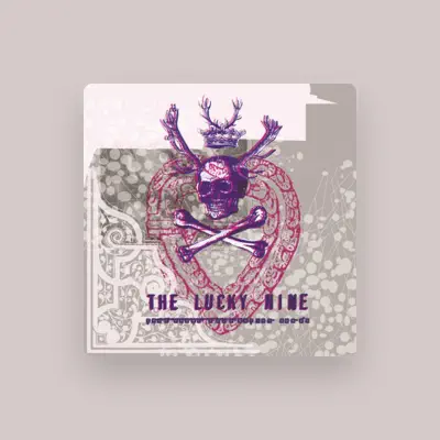 Listen to The Lucky Nine, watch music videos, read bio, see tour dates & more!