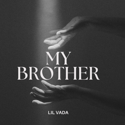 My Brother - Single