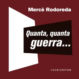 Quanta, quanta guerra… (Unabridged)