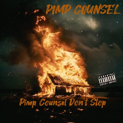 Pimp Counsel Don't Stop - EP