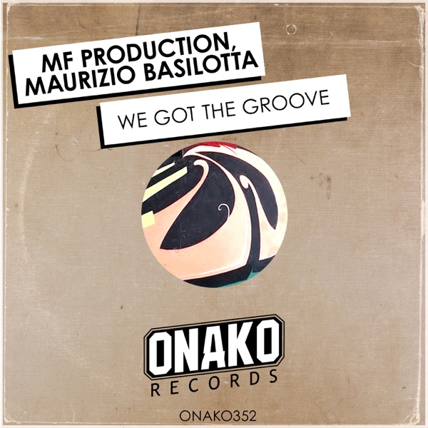 We Got the Groove - Single