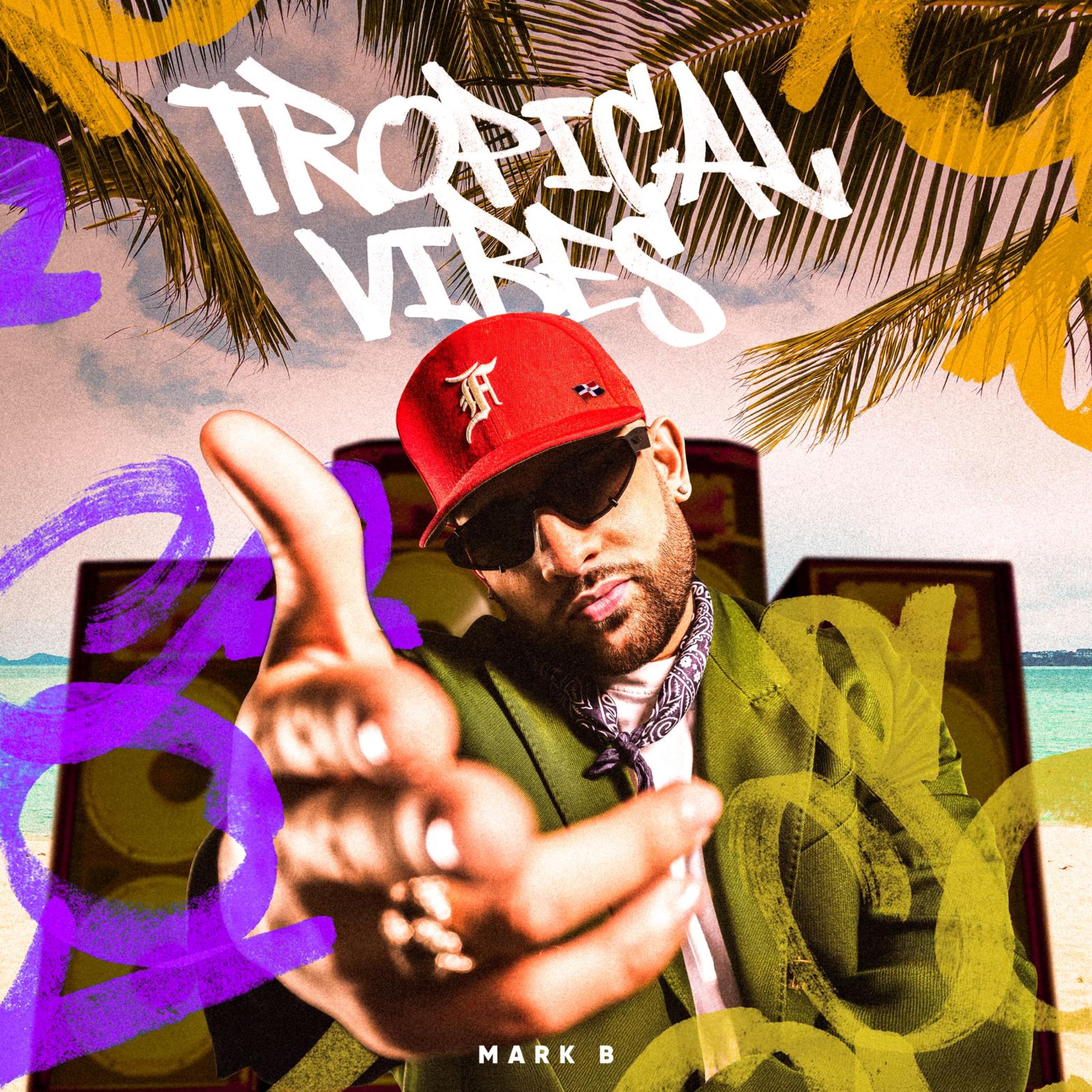 Tropical Vibes - Single