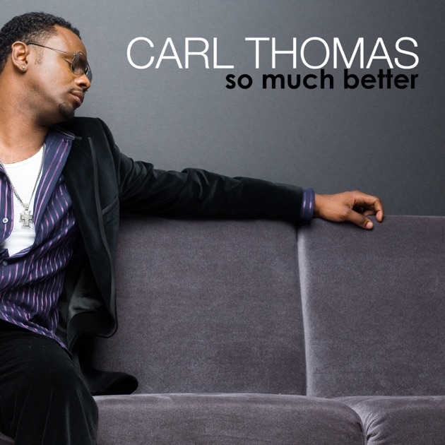 Emotional - Album by Carl Thomas - Apple Music