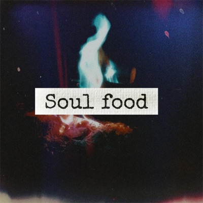 Soul Food