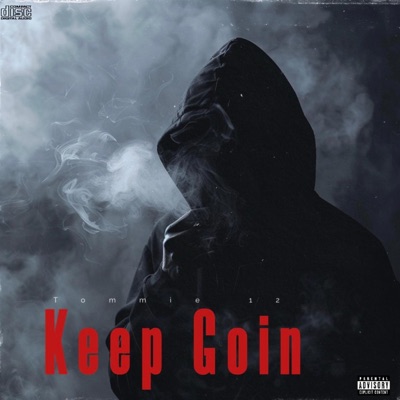 Keep Goin - Single