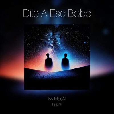 Dile A Ese Bobo - Single