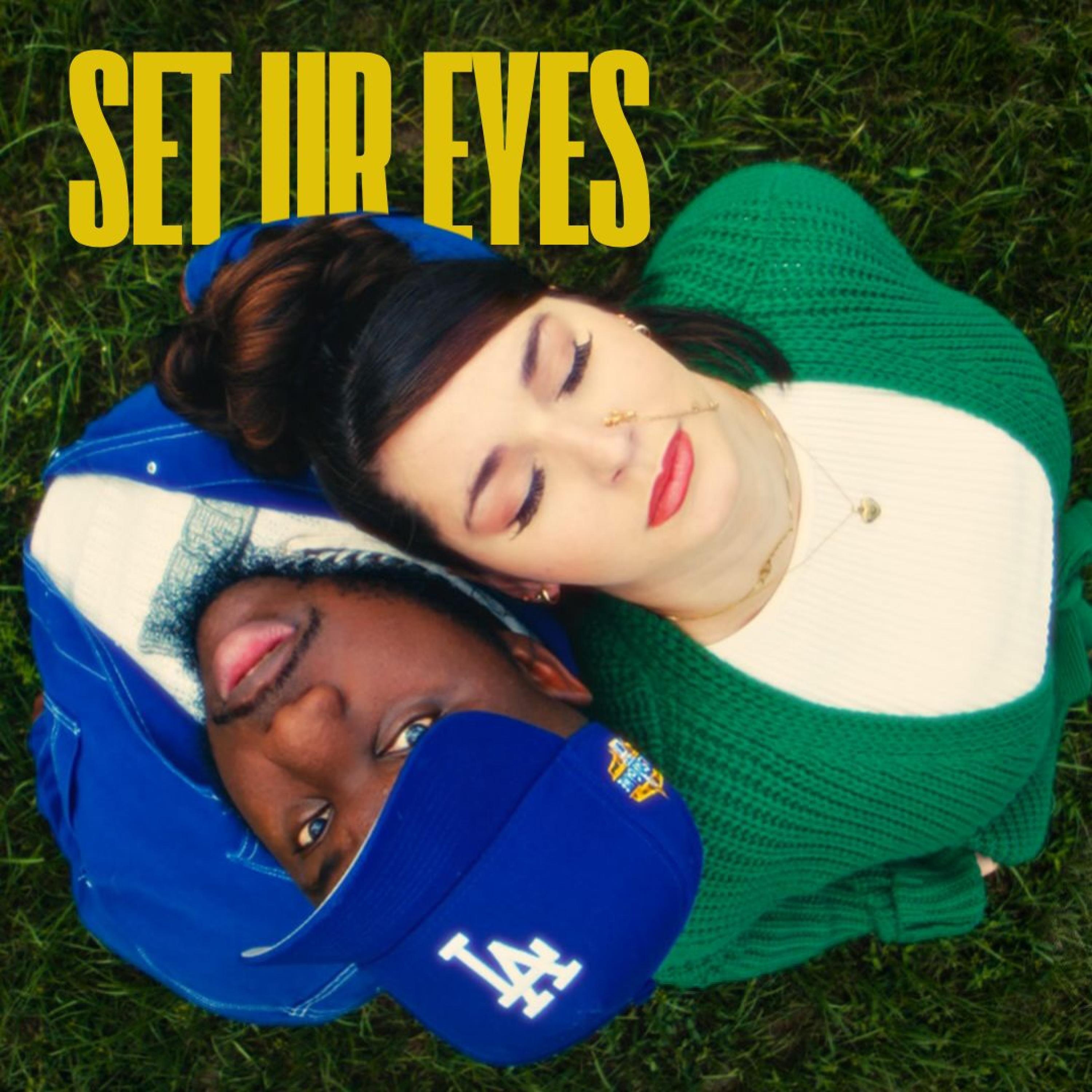 SET UR EYES - Single