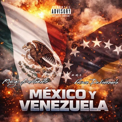 México y Venezuela (feat. Ferson de Venezuela) - Single