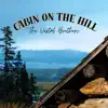 Cabin On The Hill