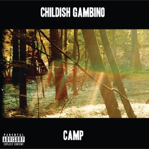 Camp by Childish Gambino