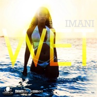 Wet - Single - Imani