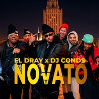 Novato - Single - El Dray & Dj Conds