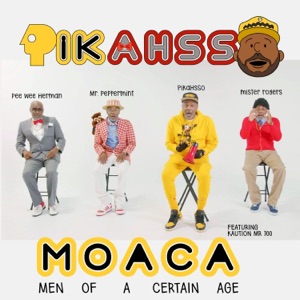 M.O.A.C.A. Men Of A Certain Age (feat. Kaution Mr. 700) [Migi Beats Remix Pee Wee Herman Mr. Peppermint Mister Rogers Clayface Version]
