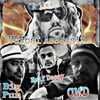 Verbal Assassins (feat. Big Punisher, Half Deezy & CMD ChillenMacDaddy) - Single - Chill of Bbent