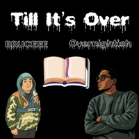 Till It's Over (feat. Overnightish) - Single - Baruk YahTorah