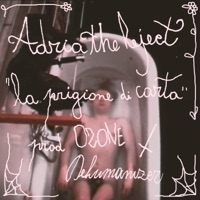 La prigione di carta - Single - Adria The Reject