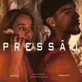 Pressão (feat. Soffia)
