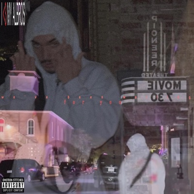 we've been waiting for you - EP