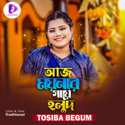 Aj Moynar Gaye Holud - Single