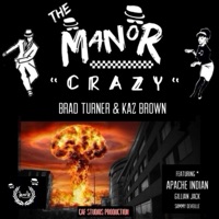Crazy - The Manor