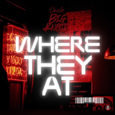 Where they at - Single